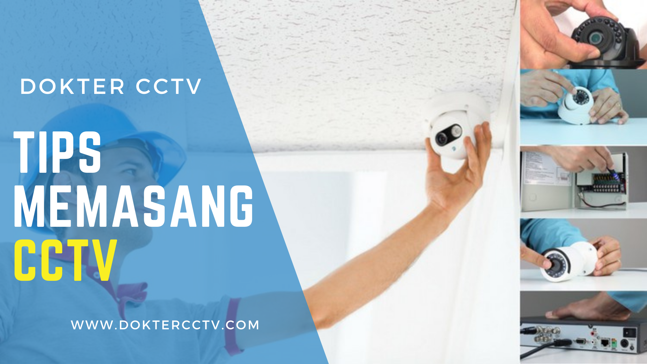 TIPS Memasang CCTV
