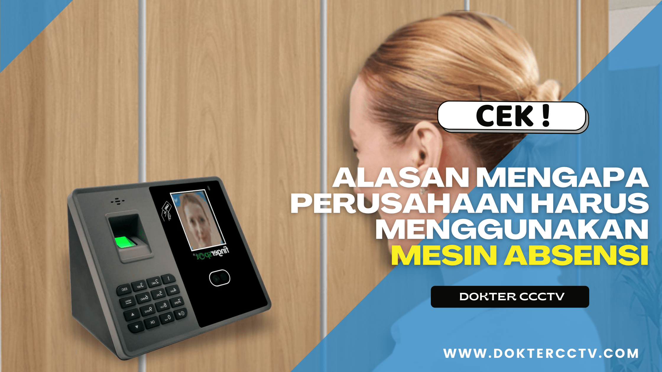 ALASAN MENGAPA PERUSAHAAN HARUS MENGGUNAKAN MESIN ABSENSI