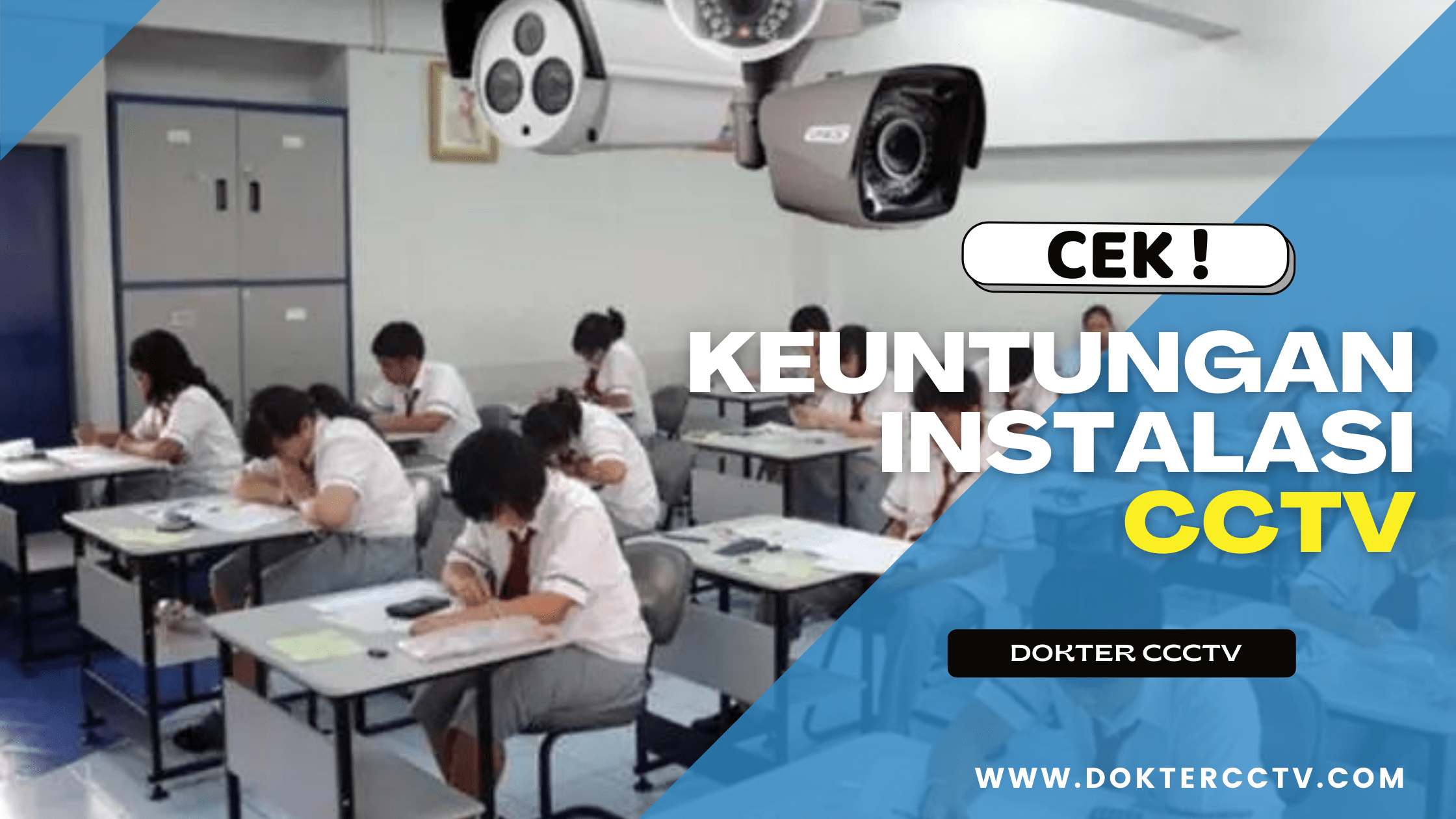 Keuntungan Instalasi CCTV