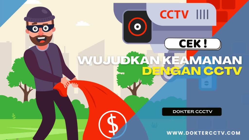 Keamanan Berkualitas Tinggi Dengan CCTV Kendal Online