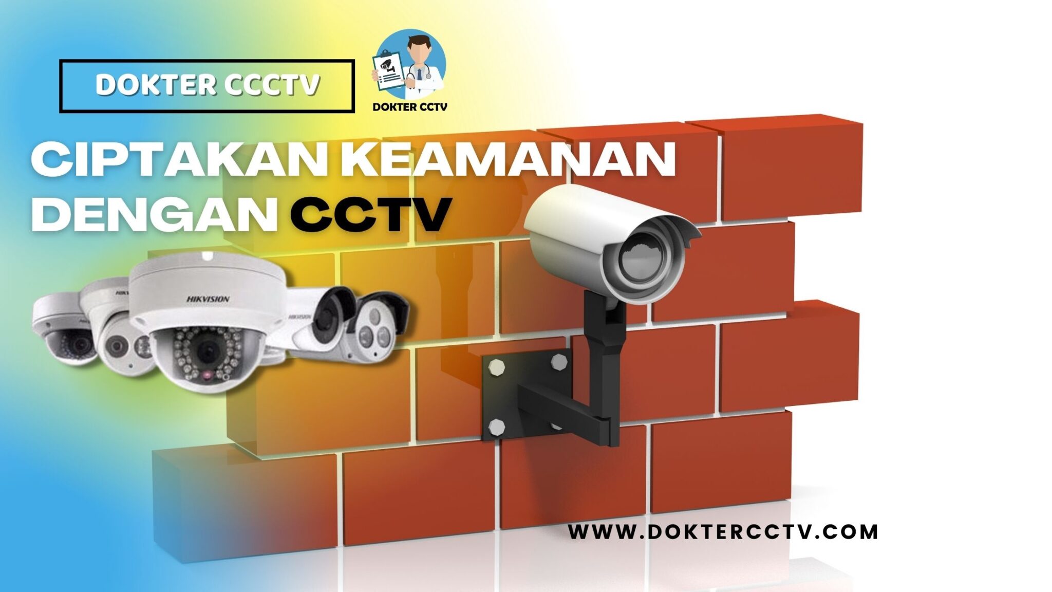 Ciptakan Keamanan Sendiri Dengan CCTV Online Solo