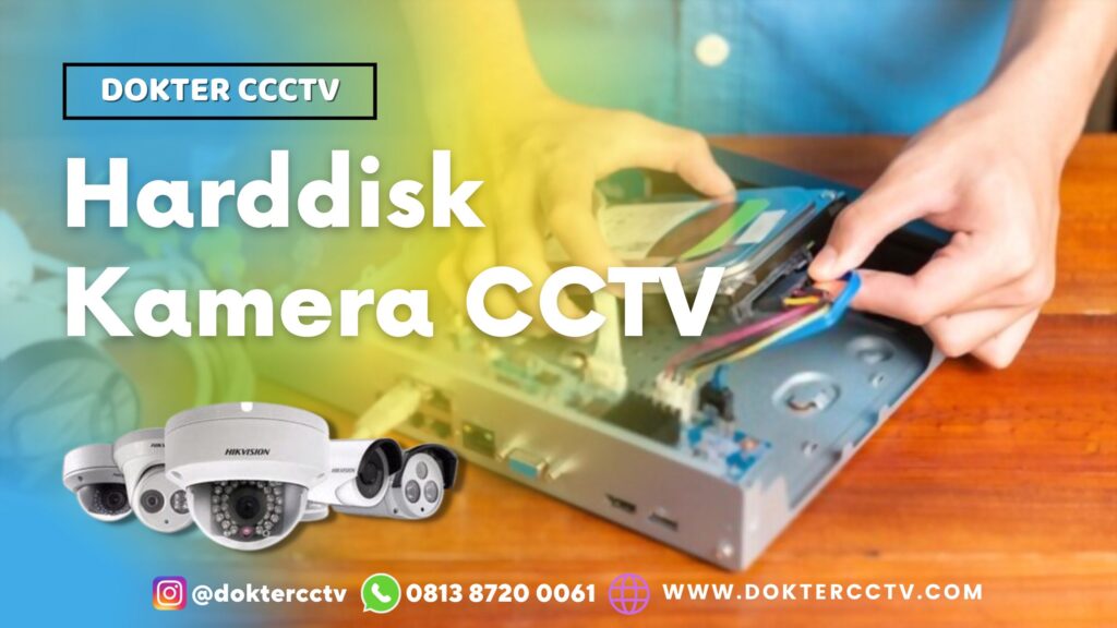 Harddisk Kamera CCTV