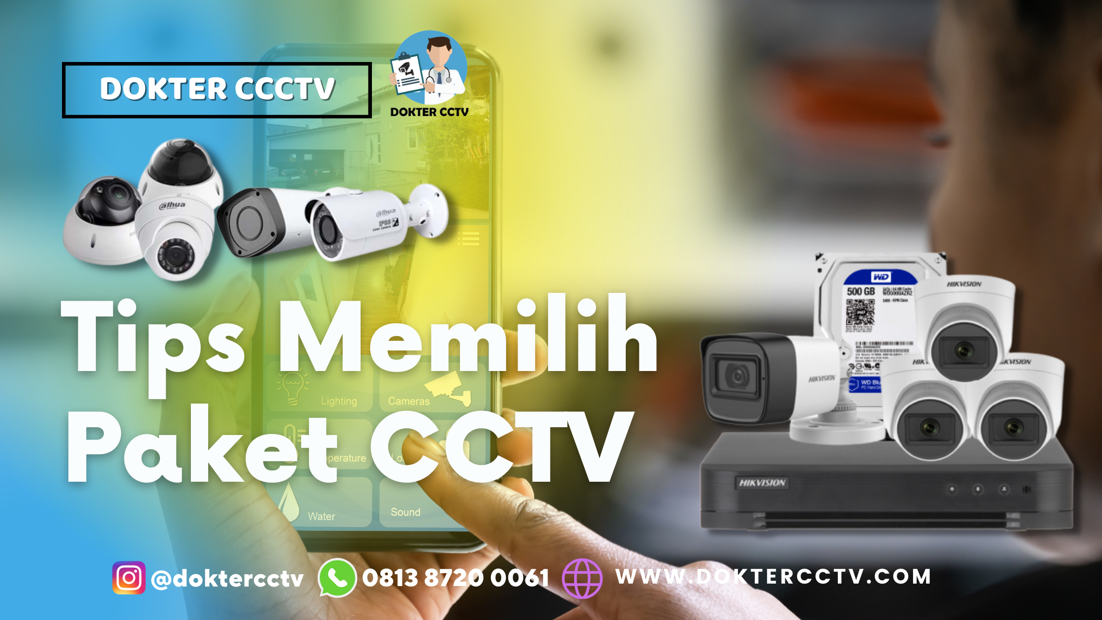 Tips Memilih Paket CCTV