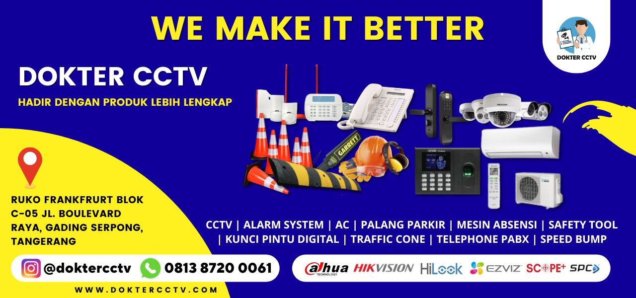 DOKTER CCTV Hadir Dengan Produk Lebih Lengkap