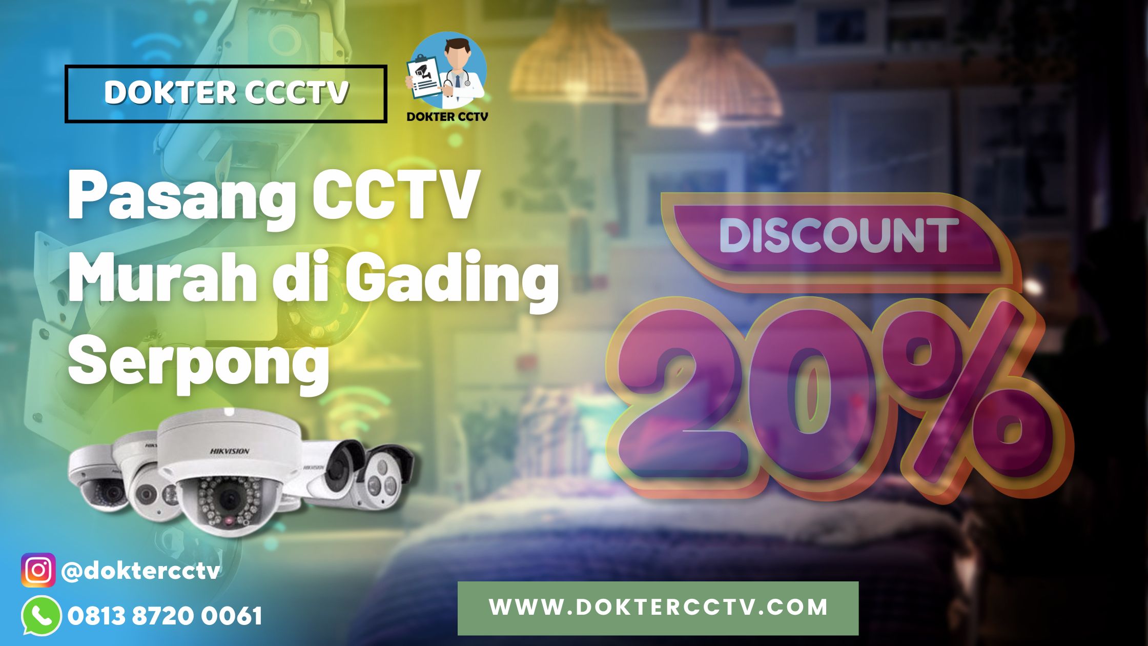 Pasang CCTV Murah di Gading Serpong